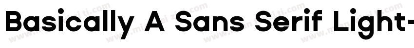 Basically A Sans Serif Light字体转换